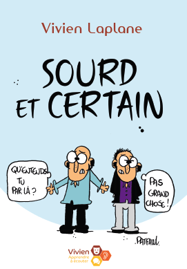 Sourd et certain
